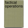 Factical operations door Onbekend