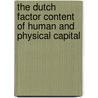 The dutch factor content of human and physical capital door T. reininga