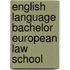 English Language Bachelor European Law School
