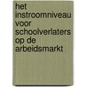 Het instroomniveau voor schoolverlaters op de arbeidsmarkt by F. Corvers