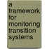 A framework for monitoring transition systems