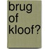 Brug of kloof?