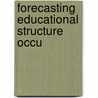 Forecasting educational structure occu by Borghans