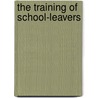 The training of school-leavers door M.S.M. van Smoorenburg