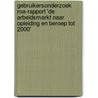 Gebruikersonderzoek ROA-rapport 'De arbeidsmarkt naar opleiding en beroep tot 2000' by J. Walhout