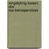 Vergelyking tussen cbs roa-beroepenclass