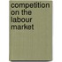 Competition on the labour market