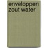 Enveloppen zout water