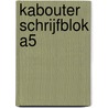 Kabouter schrijfblok A5 by Rien Poortvliet