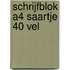 Schrijfblok A4 Saartje 40 vel
