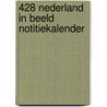 428 Nederland in beeld notitiekalender door Onbekend