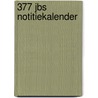 377 JBS Notitiekalender by J. Brinkman-Salentijn