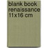 Blank book renaissance 11x16 cm