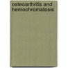 Osteoarthritis and Hemochromatosis door B.Z. Alizadeh