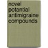 Novel potantial antimigraine compounds