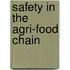 Safety In The Agri-Food Chain