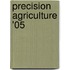 Precision Agriculture '05