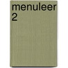 Menuleer 2 by Unknown