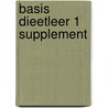 Basis dieetleer 1 supplement door Onbekend