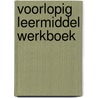 Voorlopig leermiddel werkboek by Pauli