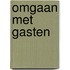 Omgaan met gasten