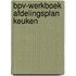 BPV-werkboek Afdelingsplan keuken