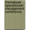 Themaboek Operationeel management conference by J. Ankersmit