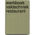 Werkboek vaktechniek Restaurant