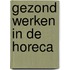 Gezond werken in de horeca