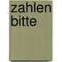 Zahlen bitte