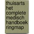 Thuisarts het complete medisch handboek ringmap