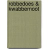 Robbedoes & Kwabbernoot by A. Franquin