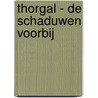 Thorgal - De schaduwen voorbij door J. van Hamme