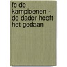 FC De kampioenen - De dader heeft het gedaan door Hec Leemans