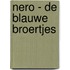 Nero - De Blauwe Broertjes