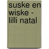Suske en Wiske - Lilli Natal door Willy Vandersteen