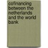 Cofinancing between the Netherlands and the World Bank