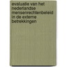Evaluatie van het Nederlandse mensenrechtenbeleid in de externe betrekkingen door M. Zwamborn