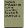 Program evaluation on income generating activities of counterparts door L. Molenaar