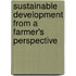Sustainable development from a farmer's perspective