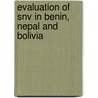 Evaluation of SNV in Benin, Nepal and Bolivia door Policy and Operations Evaluation Department