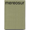 Mereosur by Dir. Generaal Regio Beleid