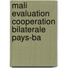 Mali evaluation cooperation bilaterale pays-ba by Unknown