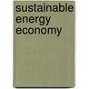 Sustainable energy economy door Onbekend