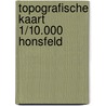 Topografische kaart 1/10.000 Honsfeld by Unknown