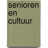 Senioren en cultuur by E. Edelmann