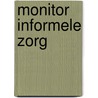 Monitor informele zorg by Toni Rietveld
