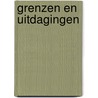 Grenzen en uitdagingen by P. Daal