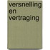 Versnelling en vertraging
