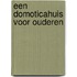 Een domoticahuis voor ouderen